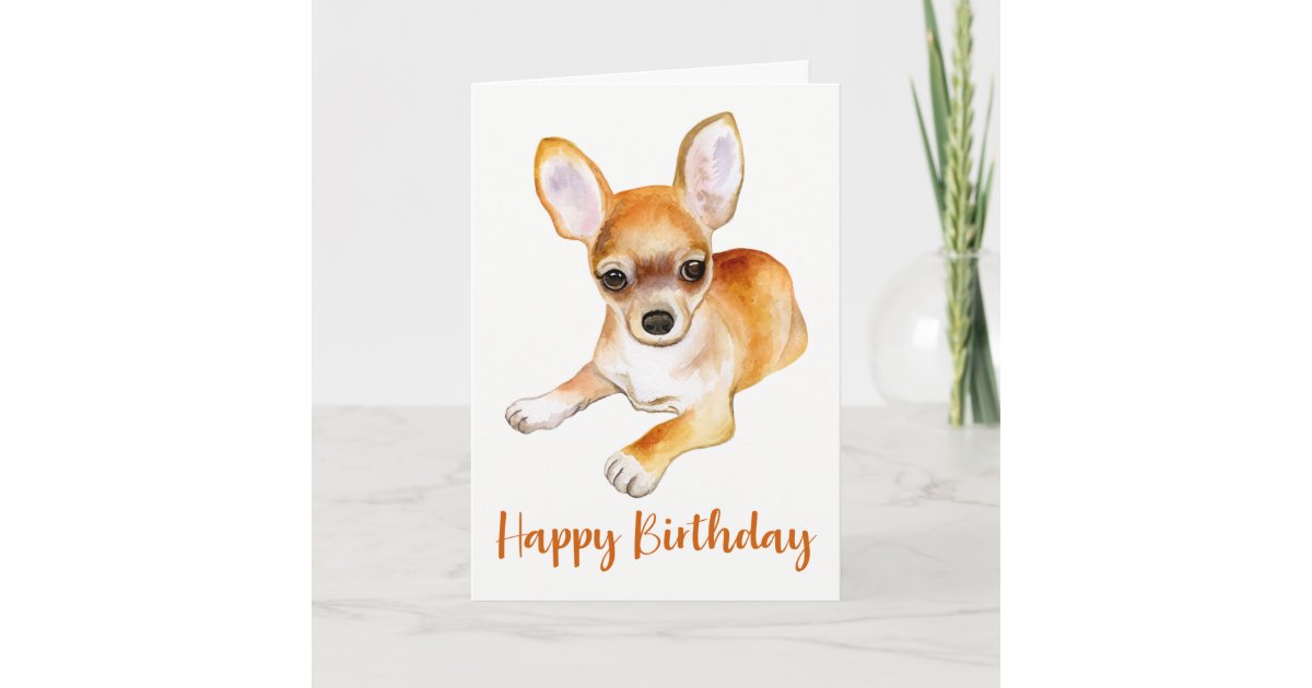 Carte Joyeux Anniversaire Chihuahua Chiot Puppy Watercol Zazzle Be