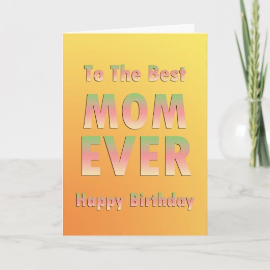 Carte Joyeux anniversaire de la meilleure maman (Devant)