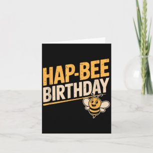 Carte Joyeux anniversaire drôle amateur d'abeilles cadea