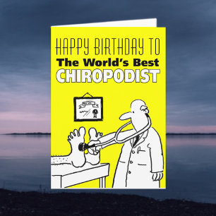 Carte Joyeux anniversaire du meilleur chiropodiste du mo