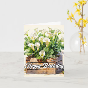 Carte Joyeux anniversaire en fleurs Calla Lilies