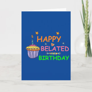 Carte Joyeux anniversaire en retard
