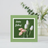 Carte Joyeux anniversaire fin art blanc fleurs tulipe ve (Debout devant)