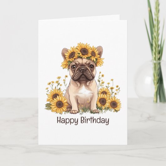 Carte Joyeux Anniversaire Français Bulldog Sunflower (Devant)