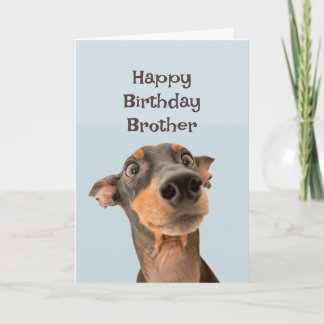 Carte Joyeux anniversaire Frère Funny Chien Humour