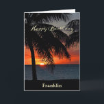 Carte Joyeux Anniversaire Hommes Coucher de soleil Océan<br><div class="desc">Joyeux Anniversaire Hommes Sunset Tropical Ocean Card a un brillant coucher de soleil orange sur l'océan serein. Remplacez l'information par la vôtre et donnez à cette personne spéciale dans votre vie. Photo de Denise Bennerson,  photographe</div>
