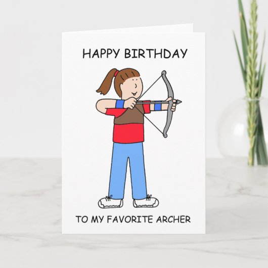 Carte Joyeux anniversaire Jeune femme Archer (Devant)