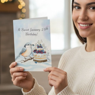 Carte Joyeux anniversaire le 25 janvier à l'oiseau sitte
