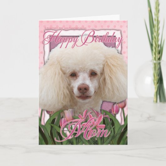 Carte Joyeux Anniversaire maman - Poodle (Devant)