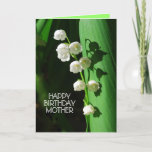 Carte Joyeux anniversaire Mère Lily de la vallée<br><div class="desc">Lily of the Valley est une fleur préférée pour célébrer les mères. Voici une version de cette carte avec un intérieur blanc.</div>