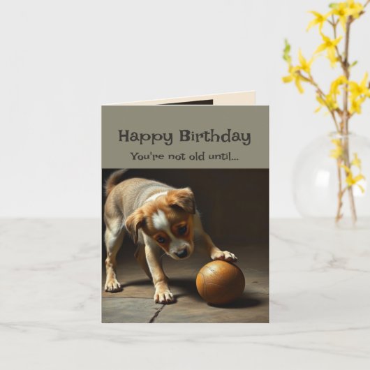 Carte Joyeux Anniversaire mignon Chien Vous n'êtes pas v (Fleur jaune)