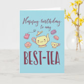 Carte Joyeux anniversaire Mon Bestie Funny Tea Party Ann (Fleur jaune)