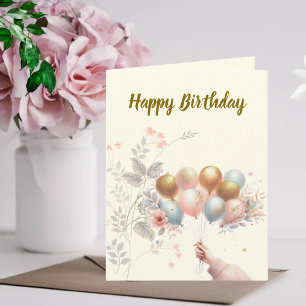 Carte Joyeux Anniversaire - Pastel Floral-Gold Baloons