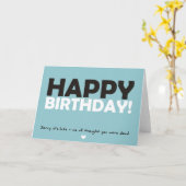 Carte Joyeux anniversaire (pensé que vous étiez mort) (Fleur jaune)