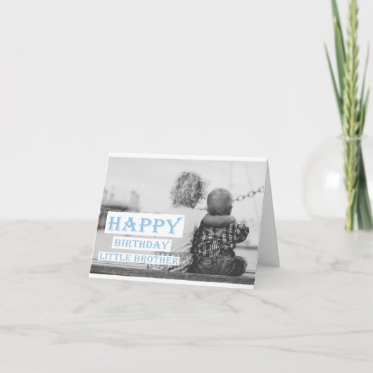 Carte Joyeux anniversaire Petit frère (Devant)