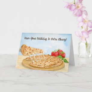 Carte Joyeux Anniversaire Pizza Fromageux