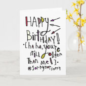 Carte Joyeux anniversaire (plus ancien que moi) (Fleur jaune)