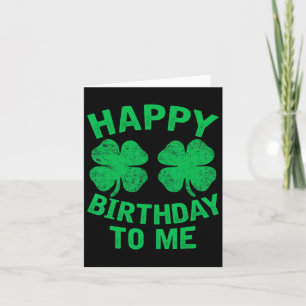 Carte Joyeux anniversaire pour moi Saint Patrick's Day 2