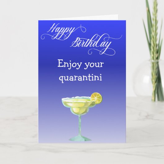 Carte Joyeux anniversaire Profitez de votre Quarantini (Devant)