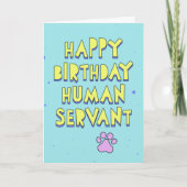 Carte Joyeux anniversaire, serviteur humain, message per (Devant)