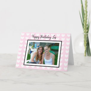 Carte Joyeux Anniversaire Sis, Photo personnalisée Anniv