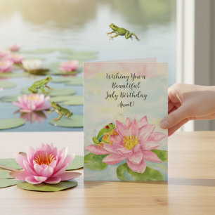 Carte Joyeux Anniversaire Tante de Juillet avec Nénuphar