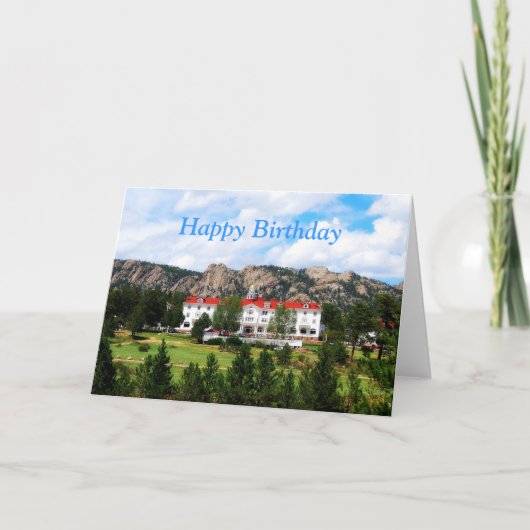 Carte Joyeux anniversaire, The Stanley Hotel, Estes Park (Devant)