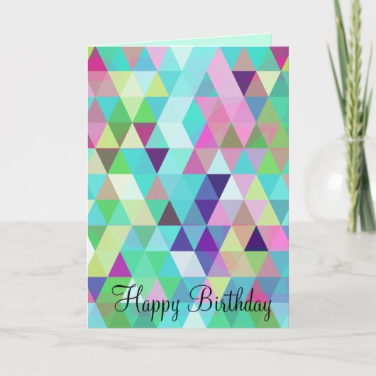 Carte Joyeux anniversaire - Triangles Greeting Card (Devant)