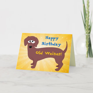 Carte Joyeux Anniversaire vieux Weiner