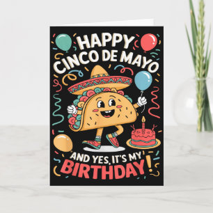Carte Joyeux Cinco De Mayo Et Oui C'est Mon Anniversaire