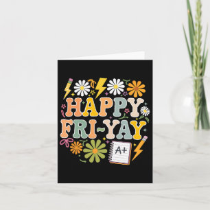 Carte Joyeux Fri-yay Funny Enseignant Vie Week-end Pun H
