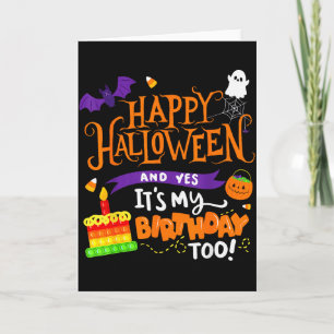 Carte Joyeux Halloween et oui c'est mon anniversaire Hal