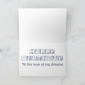 Carte Joyeux homme de mes rêves d'anniversaire (Intérieur)