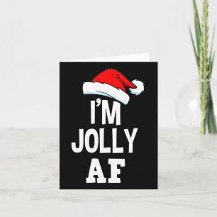 Carte Joyeux Noël Je suis Jolly Af Tee mignon Père Noël 