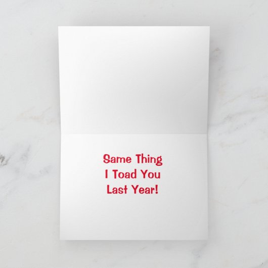 Carte Joyeux Noël La Même Chose Que Je T'Ai Pris Dernièr (Intérieur)