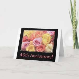 Carte Joyeux roses du 40e anniversaire