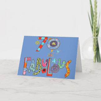 Carte Joyeux soixante-dixième anniversaire fabuleux à 70