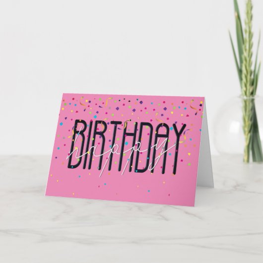 Carte Joyeux texte d'anniversaire avec Confetti (Devant)