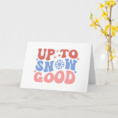 Carte Jusqu'à la neige bonne - Conception amusante d'hiv (Fleur jaune)