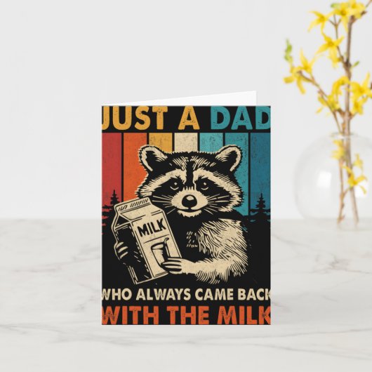 Carte Just A Dad Who Always Came Back With The Milk Fath (Fleur jaune)