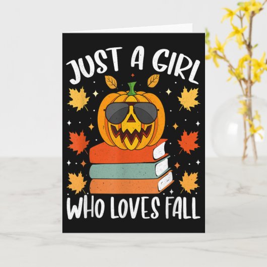 Carte Just A Girl Who Loves Fall Pumpkin Cozy Autumn (Fleur jaune)