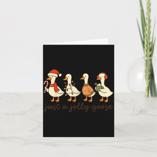 Carte Just A Jolly Goose Christmas Silly Goose Funny Xma (Devant)