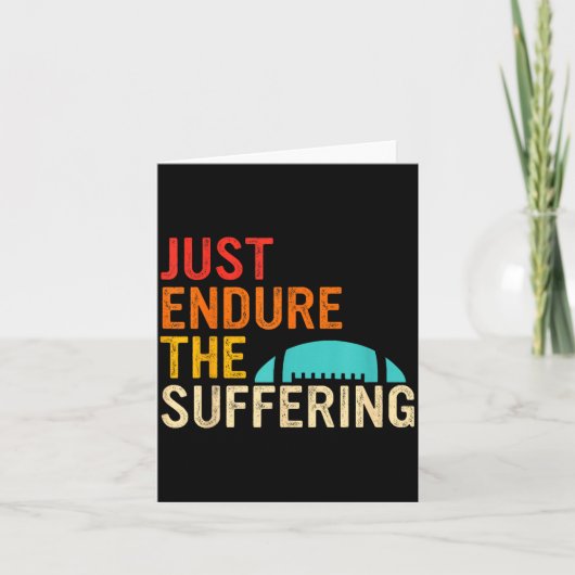 Carte Just Endure The Suffering Retro Vintage (Devant)