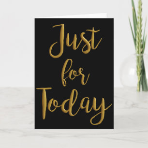 Carte Just for Today gold quota AA NA 12 step recovery