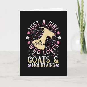 Carte Just Girl Who Loves Goats and Mountains