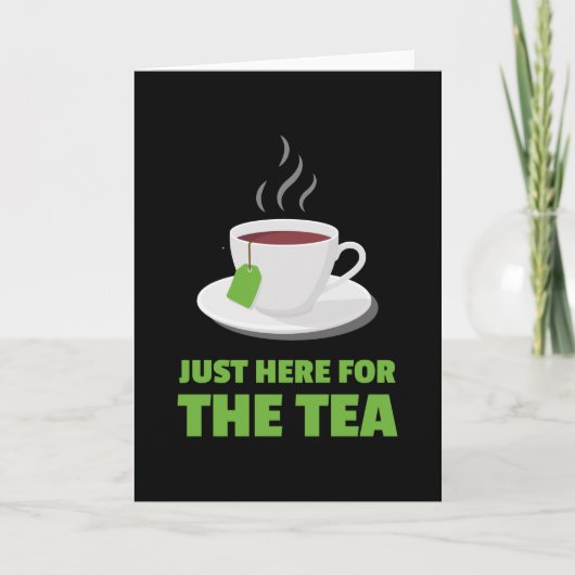 Carte Juste Ici Pour Boire Du Thé (Devant)