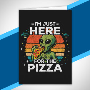 Carte Juste ici pour la Pizza Rétro Espace Drôle Alien