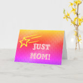 Carte Juste Maman Superstar Orange & Rose Star de ma vie (Fleur jaune)