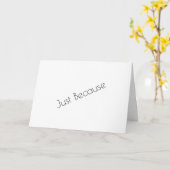 Carte Juste Parce Que, Je T'Aime (Fleur jaune)