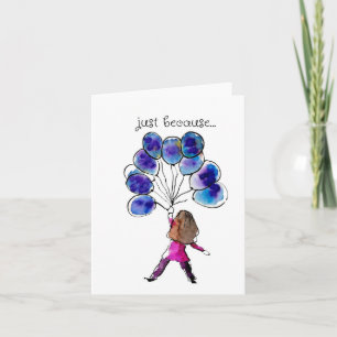Carte Juste parce que, penser à vous, Art Print Card